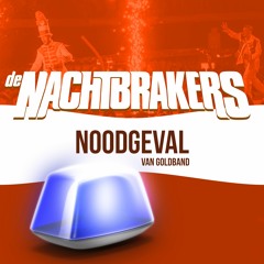 Goldband - Noodgeval (Nachtbrakers Remix)