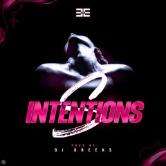 DJ Dreeks - S Intentions