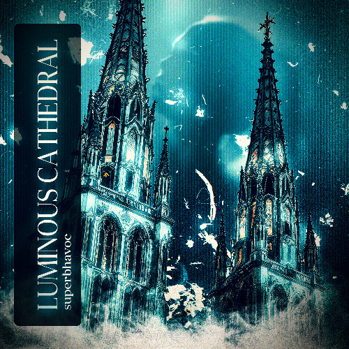 Luminous Cathedral