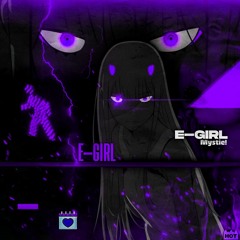 E-GIRL (ft. Yun Wob, bxD, Yamashita, YoungFlame) (Prod. pdr0sa)