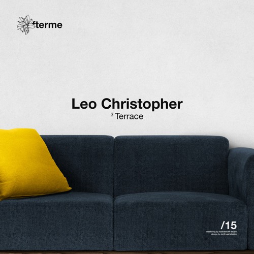 Leo Christopher - Terrace (Original Mix)
