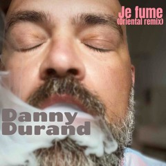 Je fume (oriental remix)