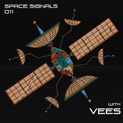 space signals 011 / vees
