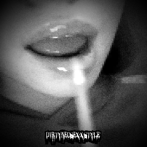 DIRTYNEOSEXXSTYLE!