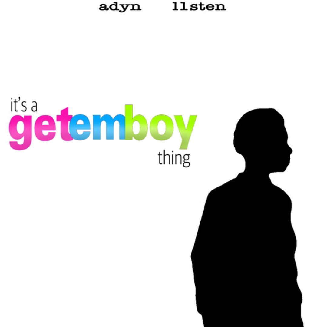 Stream Get Em Boy by adynify | Listen online for free on SoundCloud