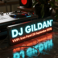 DJ GILDAN 20 SEPTEMBER 2025 - ( VVIP ICON FAREL )