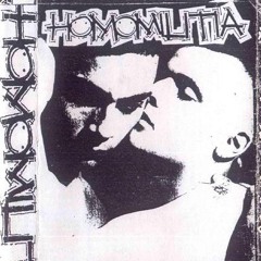 Homomilitia - Police Story  (The Partisans cover)