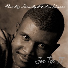 Really, Really Didn't Know