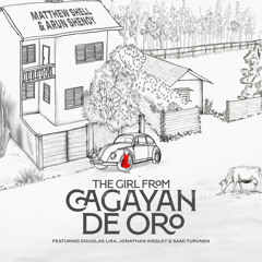 The Girl From Cagayan De Oro (feat. Douglas Lira, Jonathan Wesley & Sami Turunen)