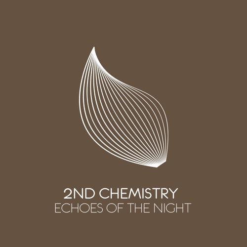 2nd Chemistry - Echoes of the Night
