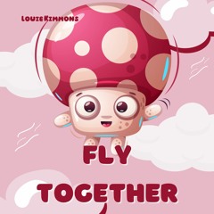 Fly Together