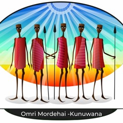 Omri Mordehai - Kunuwana (Original Mix)