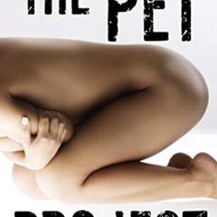 [ACCESS] PDF 📌 THE PET PROJECT: A Dark(-ish) Sci-Fi Novella by  Amanda Milo EBOOK EP