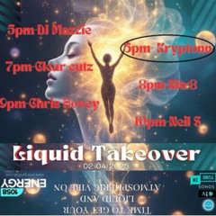 DJ Kryptonn - Energy1058 Liquid Takeover 02-04-25