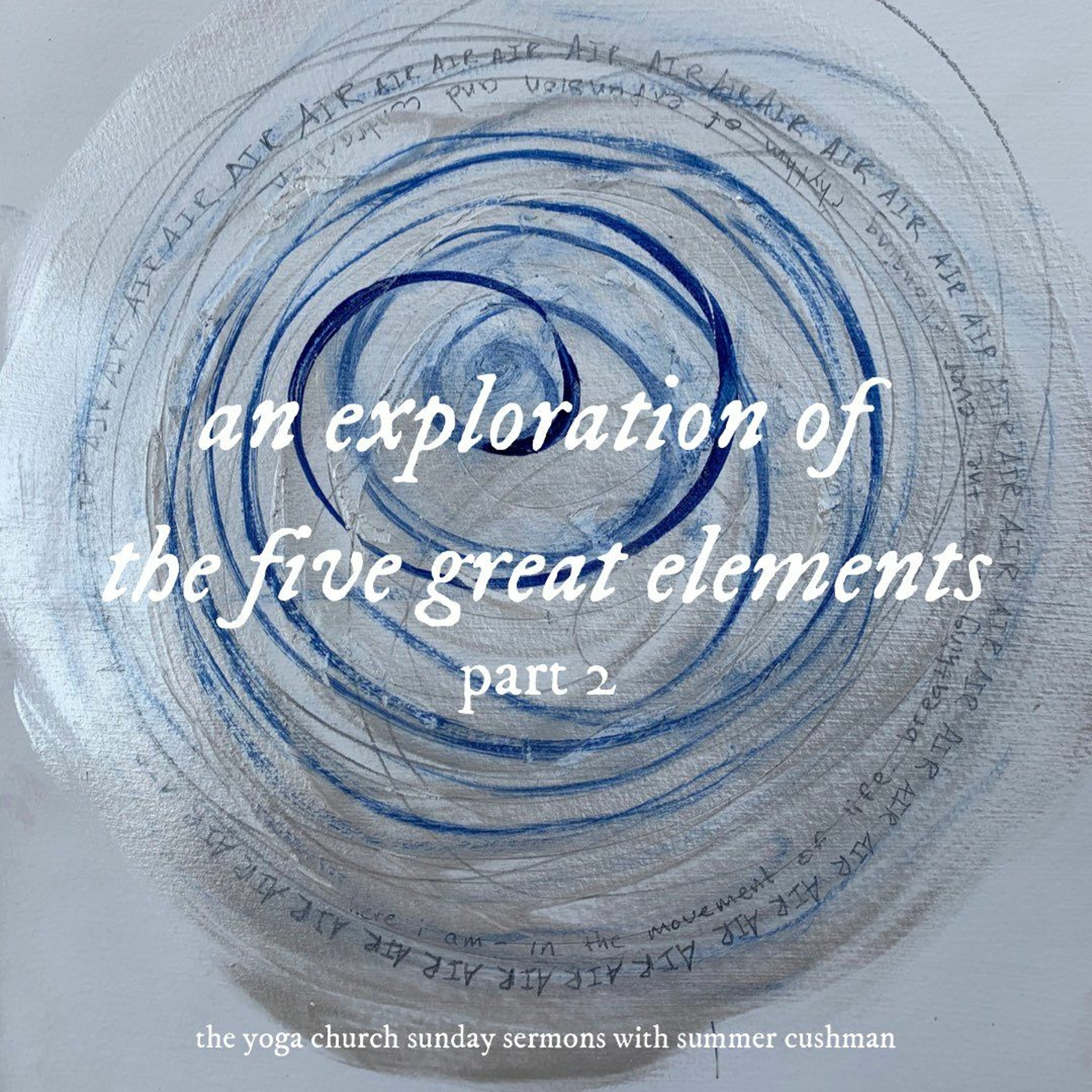 The Five Great Elements - Air episode artwork