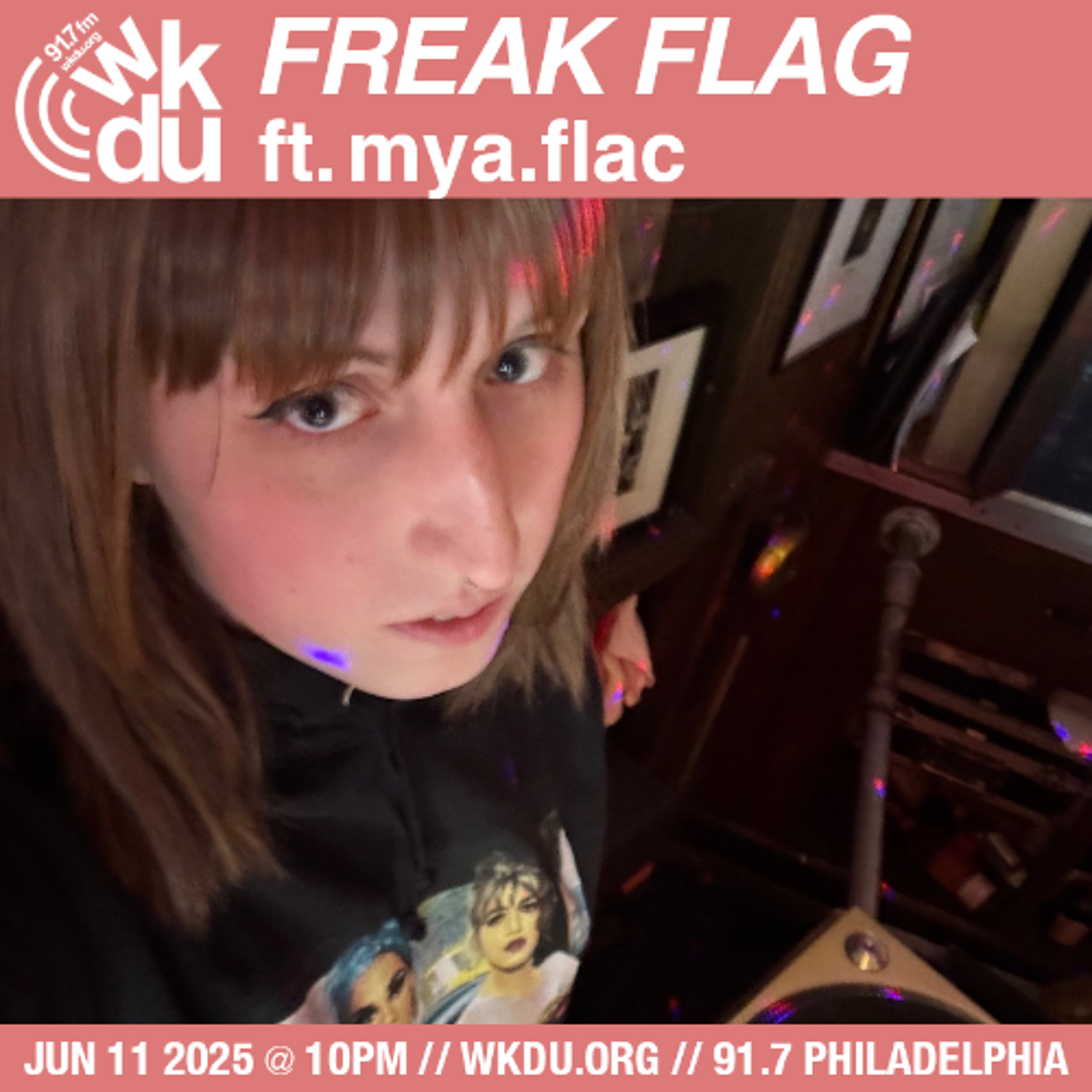 Freak Flag | mya.flac | 2025-06-11 episode artwork