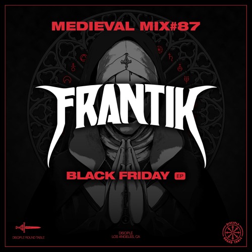 Medieval Mix #87 - FRANTIK (Black Friday EP)