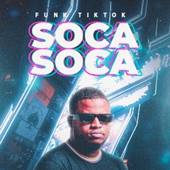 DJ ZULLU IMBATIVEL ,MC ANDRYNHO RAMOS , MC MARY MAII  - SOCA SOCA (TIKTOK 2023)