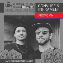 Convuse & Inframed - Membrain Festival 2023 - Promo Mix