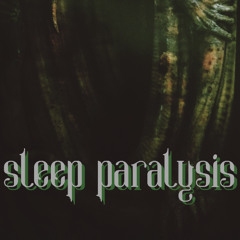 Sleep Paralysis