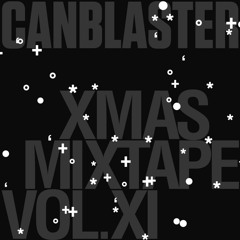 CANBLASTER X-MAS MIXTAPE Vol.11 - To New Beginnings