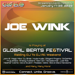 Joe Wink Guest Mix for Global Beats Festival 6 2025