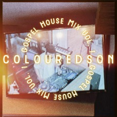 CLDSN - Gospel House Mix Vol.1