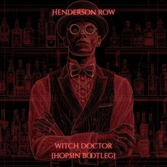 Witch Doctor [Hopsin Bootleg]