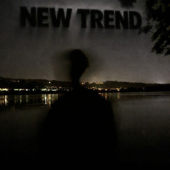 new trend