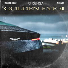 CHISENGA (feat. Jennifer Major & Dios Mio) - Goldeneye 2.0