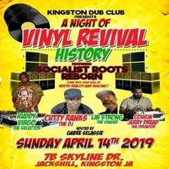 Rockers Sound Station/Ruddy Virgo/Socialist Roots 4/19 (Cutty Ranks, Lin Strong) Vinyl Revival