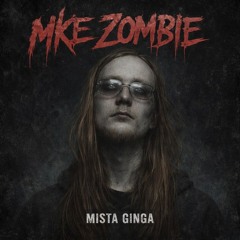 MKE Zombie