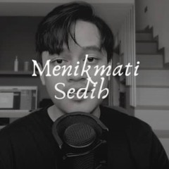 Menikmati Sedih (Naura Ayu) - Barsena Bestandhi
