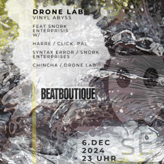 Syntax Error at Drone Lab Vinyl Abyss feat. Snork Enterprises