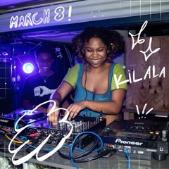 MARCH 08! Takeover +++ KILALA