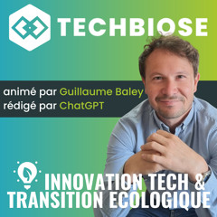 Techbiose : la raison d'être du podcast
