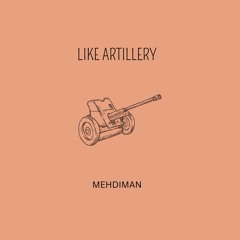 MEHDIMAN - Like Artillery (Reggae Version)