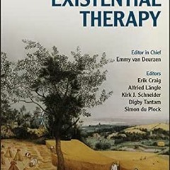 [Read] KINDLE PDF EBOOK EPUB The Wiley World Handbook of Existential Therapy by Erik Craig,Alfried L