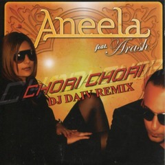 Aneela Feat Arash - Chori Chori (DJ DAIV Radio Edit)