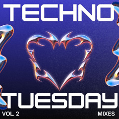 Techno Tuesday Vol 2