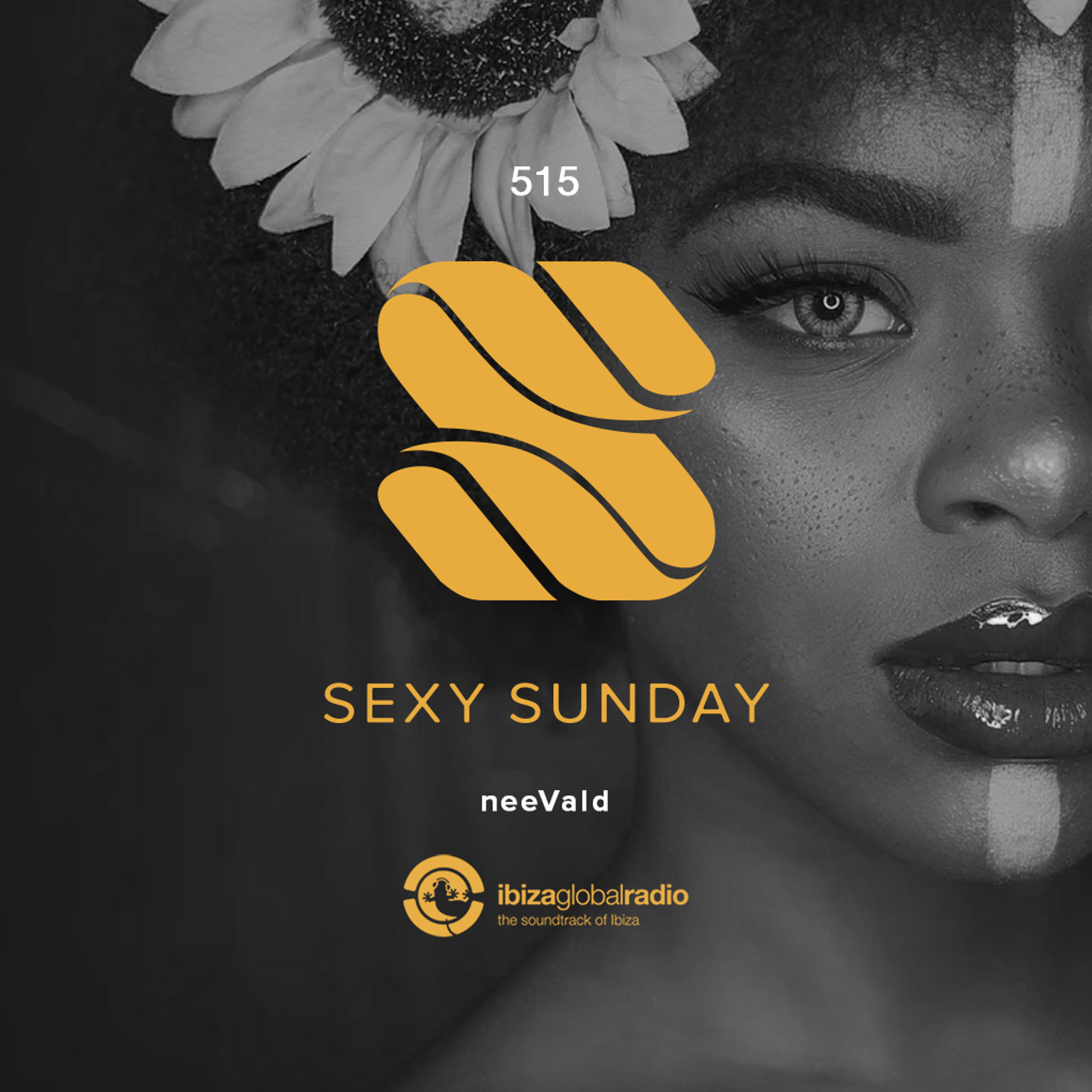 Sexy Sunday Radio Show 515 - IBIZA GLOBAL RADIO episode artwork