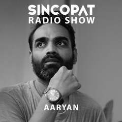 Aaryan - Sincopat Podcast 324
