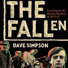 From the Archives - The Fallen by Dave Simpson (2008)