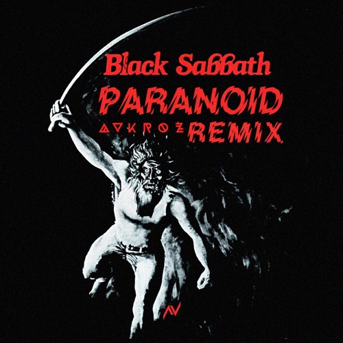 Stream Black Sabbath - Paranoid (Avkrøz's Fenasal Techno Remix) by