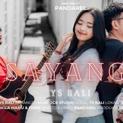 SAYANG_YS BALI .mp3