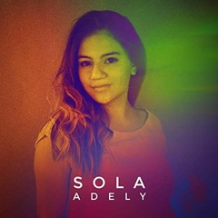 adely - sola (dj tomii & dj dash extended)