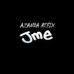 JME VIBES (Azanda Refix) #bassline