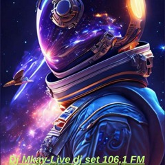 DJ Mkay-Live performance on radio 106.1