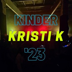 Kristi K Heavy Kindergarten 2023 mix