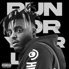Juice WRLD - Run For Your Life